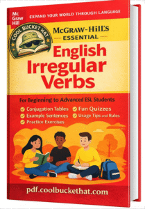 Mcgraw Hill’s Essential English irregular verbs